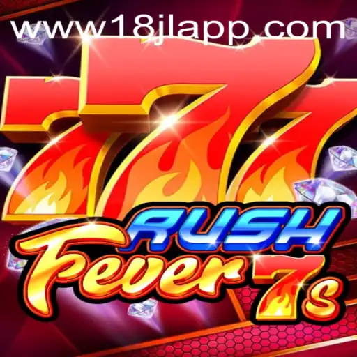 Discover the Thrill of RushFever7s: A Comprehensive Guide